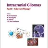 Intracranial Gliomas Part II – Adjuvant Therapy (Progress in Neurological Surgery, Vol. 31) 1st Edition (Original PDF from Publisher)