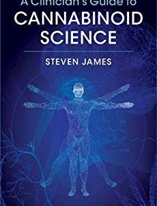 A Clinician’s Guide to Cannabinoid Science (ORIGINAL PDF from Publisher)