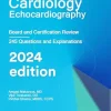 Cardiology Echocardiography: Board and Certification Review (AZW3 + EPUB + Converted PDF)
