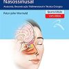 Cirurgia Endoscópica Nasossinusal: Anatomia, Reconstrução Tridimensional e Técnica Cirúrgica, 4th Edition (Original PDF from Publisher)