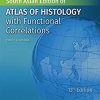difiore’s Atlas of Histology with Functional Correlations,13th edition SAE (Original PDF from Publisher)