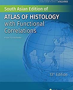 difiore’s Atlas of Histology with Functional Correlations,13th edition SAE (Original PDF from Publisher)