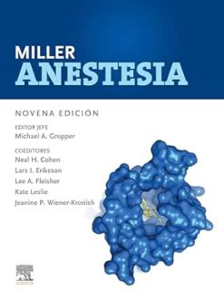 Miller. Anestesia (Spanish Edition), 8ª Edición (Original PDF from Publisher)