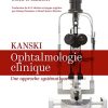 Kanski. Ophtalmologie clinique: Une approche systématique (EPUB + Converted PDF)