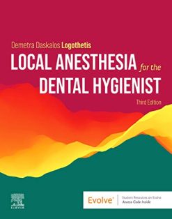 Local Anesthesia for the Dental Hygienist, 3rd edition (Original PDF from Publisher)