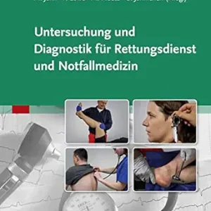 Untersuchung und Diagnostik für Rettungsdienst und Notfallmedizin (German Edition) (True PDF from Publisher)