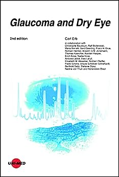 Glaucoma and Dry Eye (UNI-MED Science), 2nd Edition (Original PDF from Publisher)