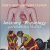 Anatomy and Physiology for Paramedical Practice (Original PDF from Publisher)