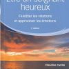 Être un soignant heureux: Fluidifier les relations et apprivoiser les émotions, 3e (Original PDF from Publisher)