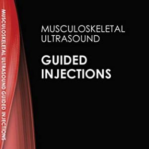 Handbook of Ultrasound Guided Injections, 5th Edition (Original PDF from Publisher)