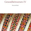 Praktische Ethik im Gesundheitswesen IV: Kasuistiken (German Edition) (Original PDF from Publisher)
