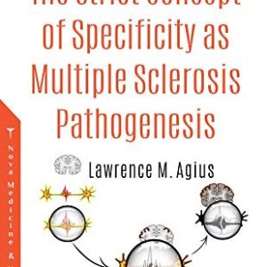The Strict Concept of Specificity As Multiple Sclerosis Pathogenesis (Original PDF from Publisher)