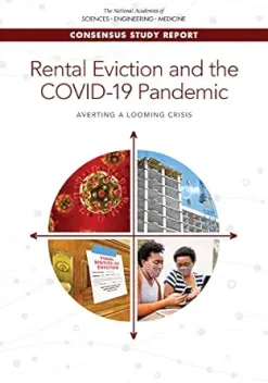 Rental Eviction and the COVID-19 Pandemic: Averting a Looming Crisis (Original PDF from Publisher)