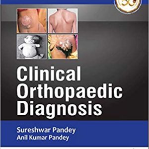 Clinical Orthopaedic Diagnosis, 4th Edition (Original PDF From Publisher)