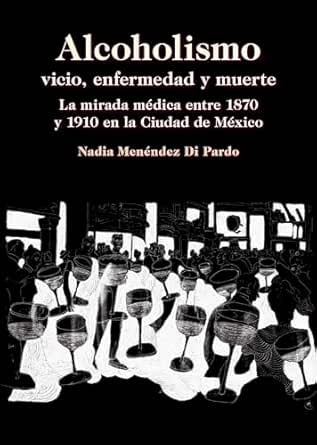 Alcoholismo: vicio, enfermedad y muerte (Spanish Edition) (EPUB)