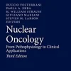 Nuclear Oncology: From Pathophysiology to Clinical Applications, 3rd Edition (Original PDF from Publisher)