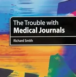 The Trouble with Medical Journals (EPUB)
