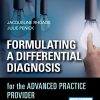 Formulating a Differential Diagnosis for the Advanced Practice Provider, 3rd Edition (Original PDF from Publisher)