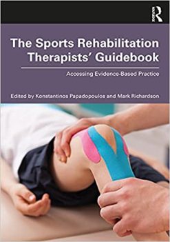 The Sports Rehabilitation Therapists’ Guidebook: Accessing Evidence-Based Practice (Original PDF from Publisher)
