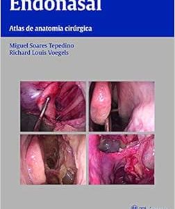 Endonasal: Atlas de Anatomia Cirúrgica, 1st Edition (Original PDF from Publisher)