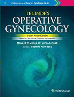 Te Linde’s Operative Gynecology, South Asian Edition (Original PDF from Publisher)