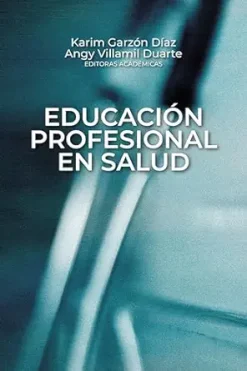 Educación profesional en salud (Spanish Edition) (EPUB)