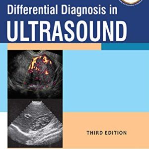 Differential Diagnosis in Ultrasound, 3rd Edition (Original PDF from Publisher)