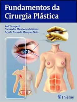 Fundamentos da Cirurgia Plástica, 1st Edition (Original PDF from Publisher)
