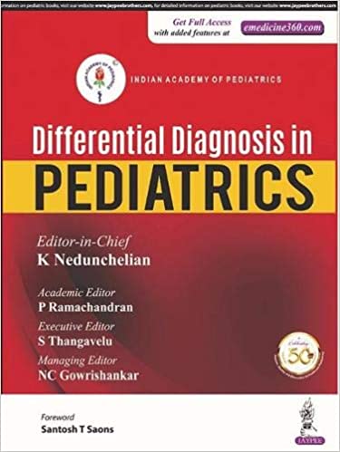 Differential Diagnosis in Pediatrics: Indian Academy of Pediatrics (Original PDF from Publisher)