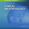Manual of Clinical Anesthesiology South Asian Edition, 2ed (Original PDF from Publisher)