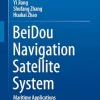 BeiDou Navigation Satellite System: Maritime Applications (EPUB)