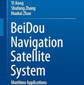 BeiDou Navigation Satellite System: Maritime Applications (EPUB)