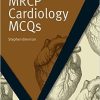 MRCP Cardiology MCQs (MasterPass) (Original PDF from Publisher)