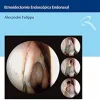 Técnica Centrípeta: Etmoidectomia Endoscópica Endonasal (Portuguese Edition) (EPUB)