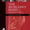 The Musician’s Hand: A Clinical Guide, 2nd Edition (Original PDF from Publisher)
