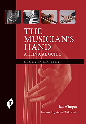 The Musician’s Hand: A Clinical Guide, 2nd Edition (Original PDF from Publisher)