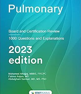 Pulmonary: Board and Certification Review, 7th Edition (AZW3 + EPUB + Converted PDF)