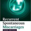 Recurrent Spontaneous Miscarriages, 3rd Edition (Original PDF from Publisher)