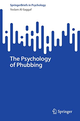 The Psychology of Phubbing (SpringerBriefs in Psychology) (EPUB)