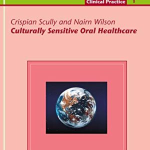 Culturally Sensitive Oral Healthcare (QuintEssentials of Dental Practice Book 35) (EPUB)
