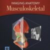 Imaging Anatomy: Musculoskeletal, 2nd Edition (HQ CHM)
