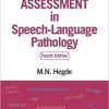 Hegde’s PocketGuide to Assessment in Speech-Language Pathology 4th Edition (Original PDF From Publisher)