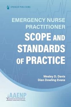 Emergency Nurse Practitioner Scope and Standards of Practice (Original PDF from Publisher)