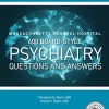 600 Board-Style Psychiatry Questions and Answers: First Edition (AZW3 + EPUB + Converted PDF)