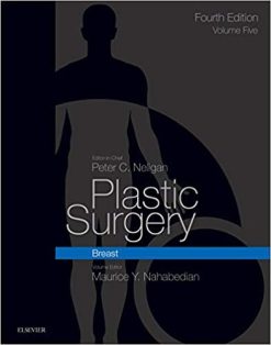Plastic Surgery E-Book: Volume 5: Breast 4th Edition (PDF)