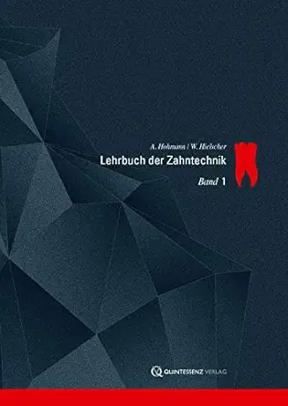 Lehrbuch der Zahntechnik: Band 1: Anatomie, Kieferorthopädie (German Edition), 8th Edition (EPUB)
