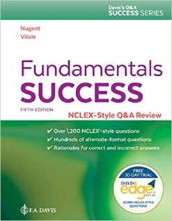 Fundamentals Success: NCLEX®-Style Q&A Review (Davis’s Q&A Success), 5th Edition (Original PDF from Publisher)