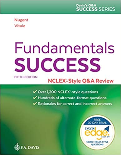 Fundamentals Success: NCLEX®-Style Q&A Review (Davis’s Q&A Success), 5th Edition (Original PDF from Publisher)