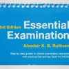 Essential Examination, 3rd Edition: Step-by-step guides to clinical examination scenarios with practical tips and key facts for OSCEs (Original PDF from Publisher)