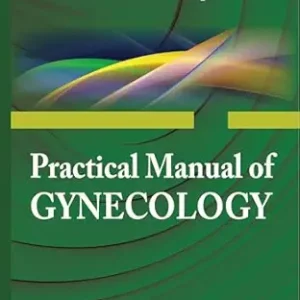 Practical Manual of Gynecology (Original PDF from Publisher)